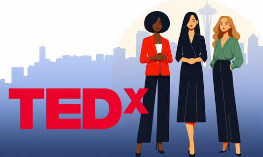 Seattle’s TEDx Women: Local to Global