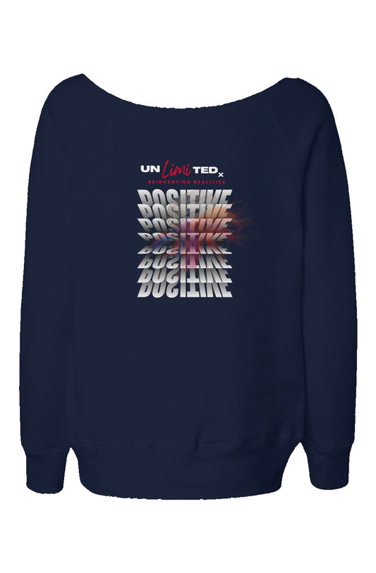 Positive: Womens Wide Neck Sweatshirt