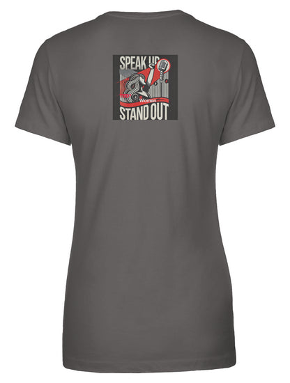 Stand Up Speak Out Womens Ideal Crew